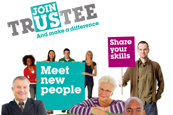 Smiling people depicted holding signs with text about the opportunities to be gained from becoming a trustee
